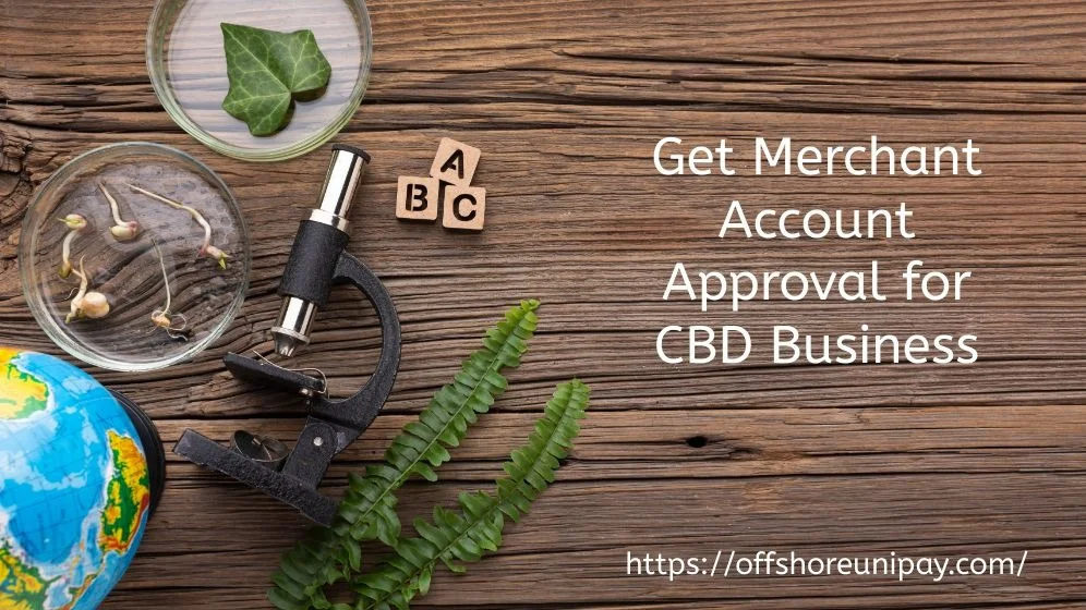 CBD Merchant Account Approval
